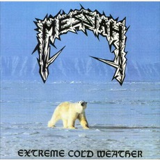 Extreme Cold Weather mp3 Album by Messiah