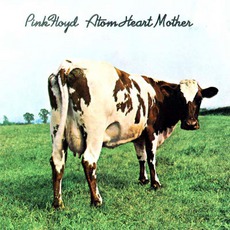 Atom Heart Mother mp3 Album by Pink Floyd