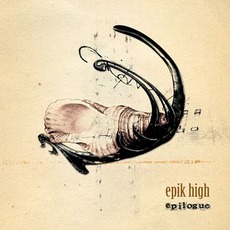 Epilogue mp3 Album by Epik High