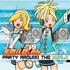 Party Around The World mp3 Album by Smile.Dk