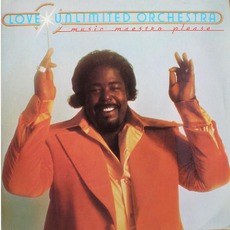 Music Maestro Please mp3 Album by Barry White & Love Unlimited Orchestra
