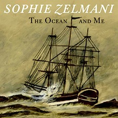 The Ocean And Me mp3 Album by Sophie Zelmani