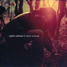 Love Affair mp3 Album by Sophie Zelmani