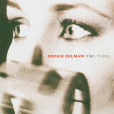 Time To Kill mp3 Album by Sophie Zelmani