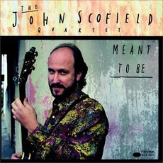 Meant To Be mp3 Album by John Scofield