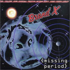 Missing Period mp3 Album by Brand X