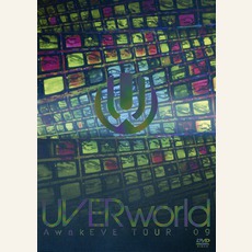 Awakeve Tour '09 mp3 Live by UVERworld