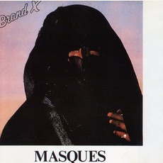 Masques Off - Live At London mp3 Live by Brand X