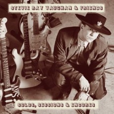 Solos, Sessions And Encores mp3 Artist Compilation by Stevie Ray Vaughan