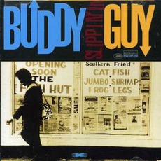 Slippin' In mp3 Album by Buddy Guy