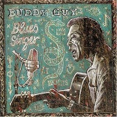 Blues Singer mp3 Album by Buddy Guy