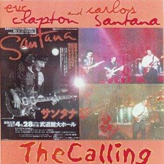 The Calling mp3 Album by Eric Clapton & Carlos Santana
