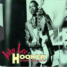 The Ultimate Collection: 1948-1990 mp3 Artist Compilation by John Lee Hooker