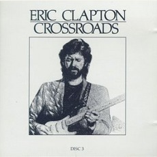 Crossroads mp3 Artist Compilation by Eric Clapton