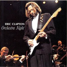 Orchestra Night mp3 Live by Eric Clapton