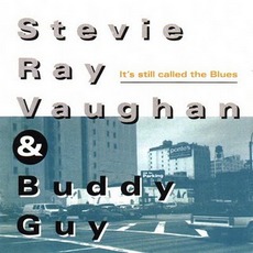 It's Still Called The Blues mp3 Live by Stevie Ray Vaughan & Buddy Guy