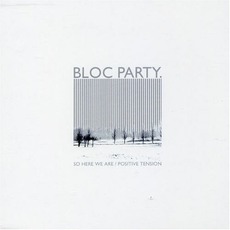 So Here We Are mp3 Single by Bloc Party