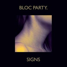 Signs mp3 Single by Bloc Party