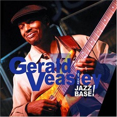 At The jazz Base mp3 Album by Gerald Veasley