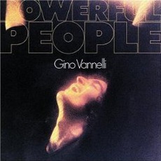 Powerful People mp3 Album by Gino Vannelli
