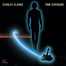 Time Exposure mp3 Album by Stanley Clarke