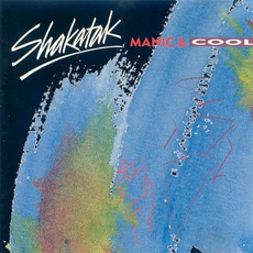 Manic & Cool mp3 Album by Shakatak