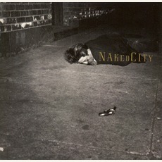 Naked City mp3 Album by John Zorn