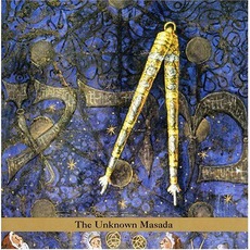 Masada Anniversary Edition, Volume 3: The Unknown Masada mp3 Album by John Zorn