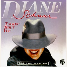 Talkin' 'Bout You mp3 Album by Diane Schuur