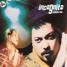 Inside Life mp3 Album by Incognito