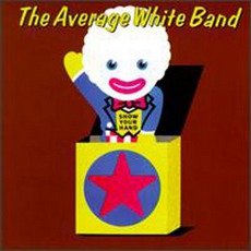 Show Your Hand mp3 Album by Average White Band