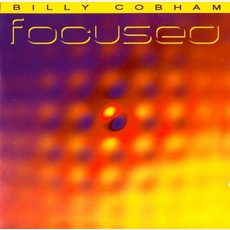Focused mp3 Album by Billy Cobham