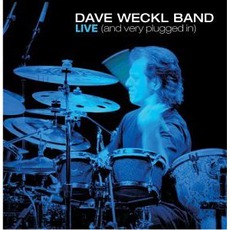 Live (And Very Plugged In) mp3 Live by Dave Weckl Band