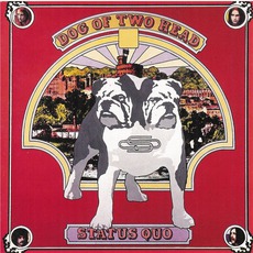 Dog Of Two Head mp3 Album by Status Quo