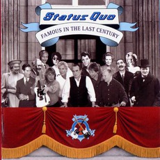 Famous In The Last Century mp3 Album by Status Quo