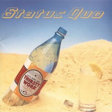 Thirsty Work mp3 Album by Status Quo