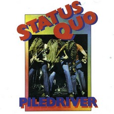 Piledriver mp3 Album by Status Quo