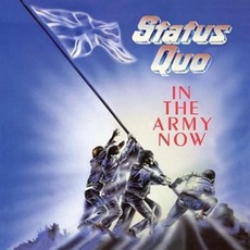 In The Army Now mp3 Album by Status Quo