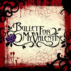 Bullet For My Valentine mp3 Album by Bullet For My Valentine