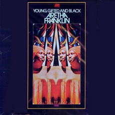 Young, Gifted And Black mp3 Album by Aretha Franklin
