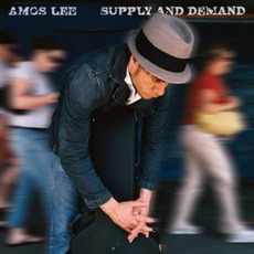 Supply And Demand mp3 Album by Amos Lee