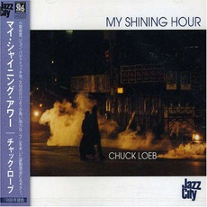 My Shining Hour mp3 Album by Chuck Loeb