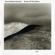 Dream Of The Elders mp3 Album by Dave Holland Quartet