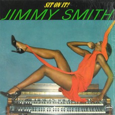 Sit On It! mp3 Album by Jimmy Smith