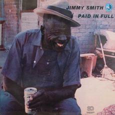 Paid In Full mp3 Album by Jimmy Smith