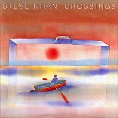Crossings mp3 Album by Steve Khan