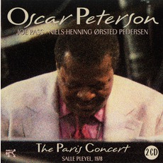 The Paris Concert: Salle Pleyel 1978 mp3 Live by Oscar Peterson, Joe Pass & Niels-Henning ØRsted Pedersen