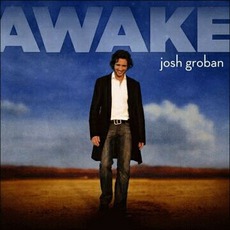 Awake mp3 Album by Josh Groban