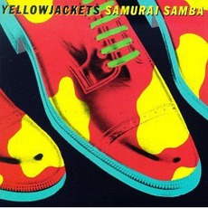 Samurai Samba mp3 Album by Yellowjackets