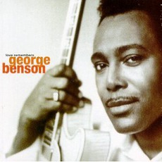 Love Remembers mp3 Album by George Benson
